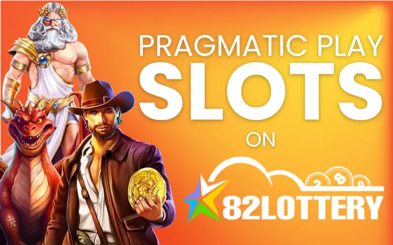 pragmatic play 82lottery slots