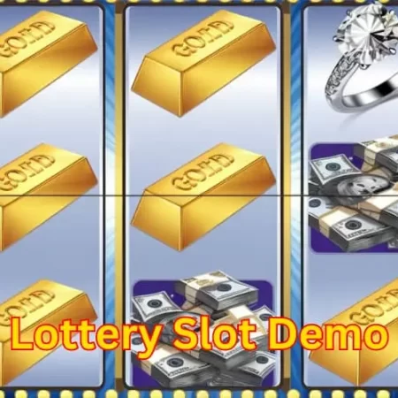 Unleash the Excitement: Explore the Ultimate Lottery Slot Demo for Big Wins